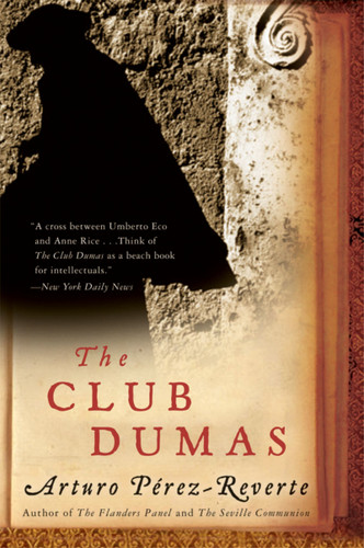 The Club Dumas book cover by Arturo Perez-Reverte