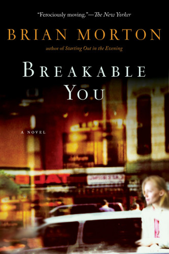 Breakable You book cover by Brian Morton