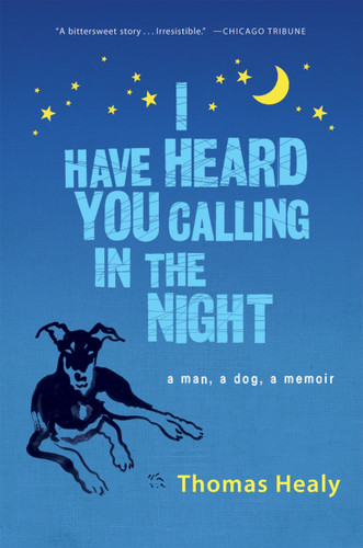 I Have Heard You Calling In The Night book cover by Thomas Healy