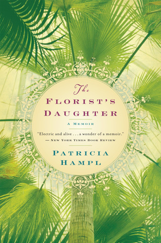 The Florist's Daughter book cover by Patricia Hampl