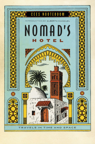 Nomad's Hotel: Travels in Time and Space book cover by Cees Nooteboom