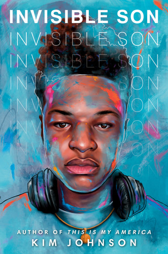Invisible Son book cover by Kim Johnson