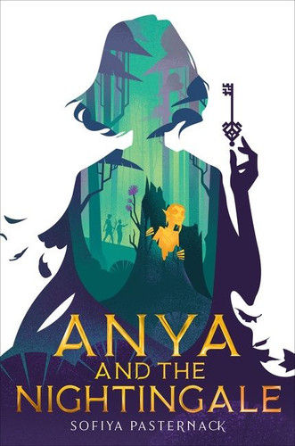 Anya and the Nightingale book cover by Sofiya Pasternack
