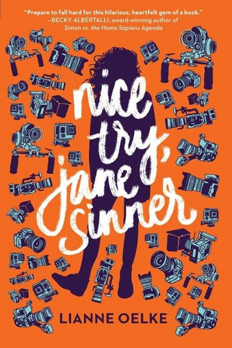 Nice Try, Jane Sinner book cover by Lianne Oelke