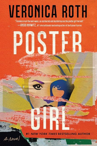 Poster Girl: A Novel book cover by Veronica Roth