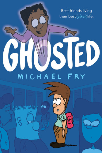 Ghosted book cover by Michael Fry