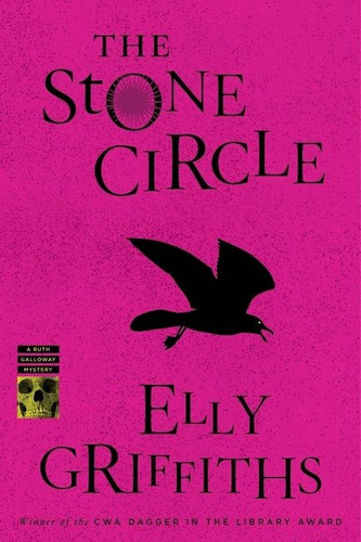 The Stone Circle: A Mystery (Ruth Galloway Mysteries #11) book cover by Elly Griffiths
