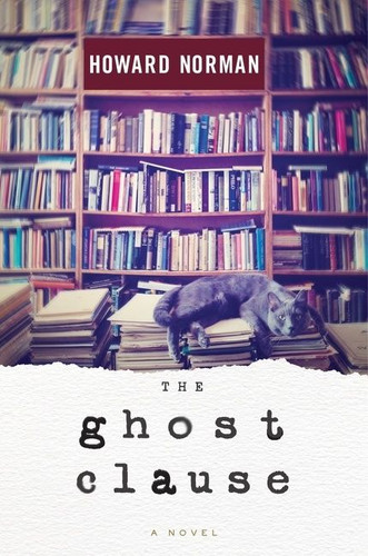 The Ghost Clause book cover by Howard Norman