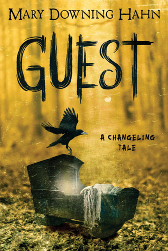 Guest: A Changeling Tale book cover by Mary Downing Hahn