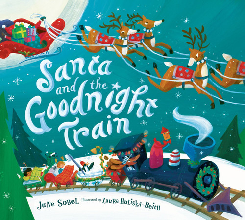 Santa and the Goodnight Train: A Christmas Holiday Book for Kids book cover by June Sobel