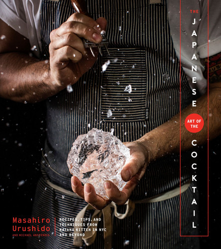 The Japanese Art Of The Cocktail book cover by Masahiro Urushido, Michael Anstendig