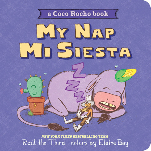 My Nap, Mi Siesta: A Coco Rocho Book (Bilingual English-Spanish) (World of ¡Vamos!) book cover by Raúl the Third