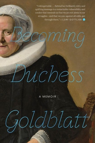 Becoming Duchess Goldblatt book cover by Anonymous, Duchess Goldblatt