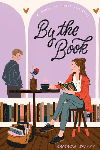 By the Book: A Novel of Prose and Cons book cover by Amanda Sellet