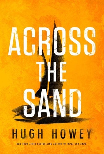 Across The Sand book cover by Hugh Howey