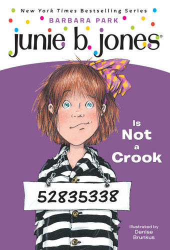 Junie B. Jones #9: Junie B. Jones Is Not a Crook (Junie B. Jones) book cover by Barbara Park