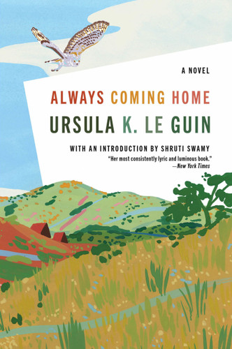Always Coming Home: A Novel book cover by Ursula K. Le Guin