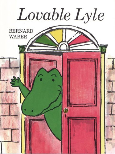 Lovable Lyle (Lyle the Crocodile #6) book cover by Bernard Waber