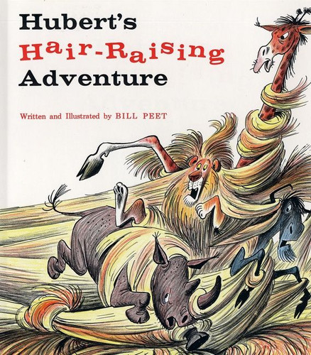 Hubert's Hair Raising Adventure book cover by Bill Peet