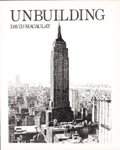 Unbuilding book cover by David Macaulay