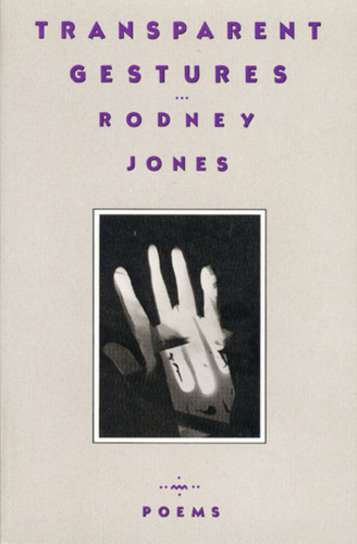 Transparent Gestures book cover by Rodney Jones