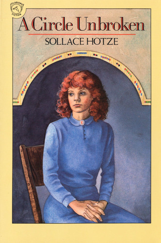 A Circle Unbroken book cover by Sollace Hotze