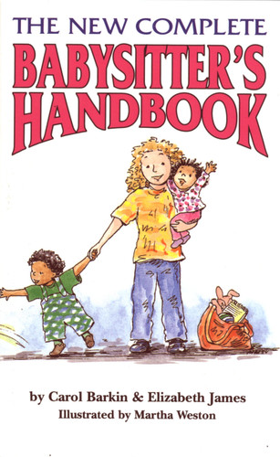 The New Complete Babysitter's Handbook book cover by Elizabeth James, Carol Barkin