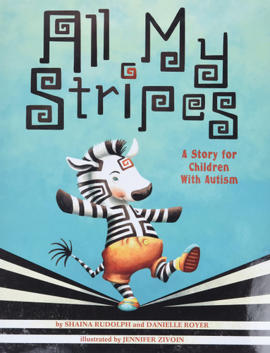All My Stripes: A Story for Children with Autism-cover