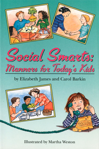 Social Smarts: Manners for Today's Kids book cover by Elizabeth James, Carol Barkin