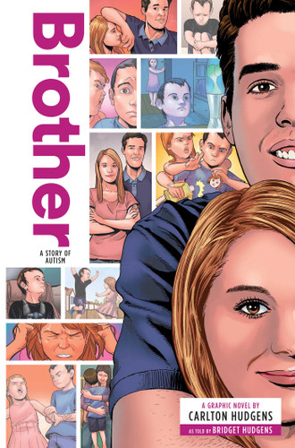 Brother: A Story of Autism (Zuiker Teen Topics) book cover by Carlton Hudgens, Bridget Hudgens