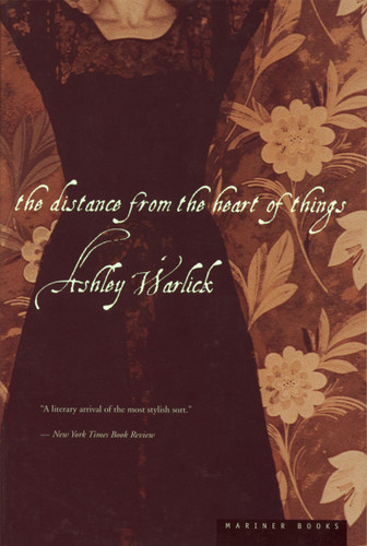 The Distance From The Heart Of Things book cover by Ashley Warlick