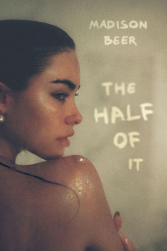 The Half of It: A Memoir book cover by Madison Beer