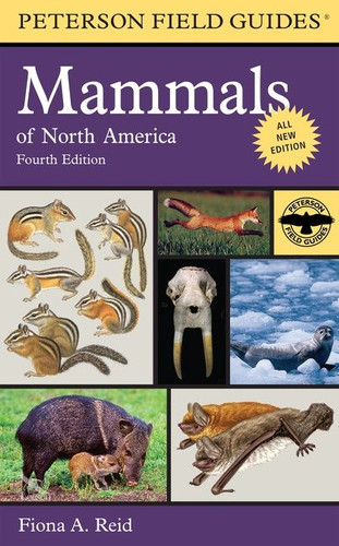 Peterson Field Guide To Mammals Of North America: Fourth Edition (Peterson Field Guides) book cover by Fiona Reid