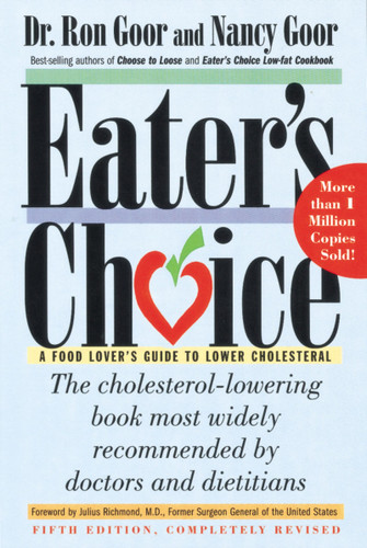 Eater's Choice: A Food Lover's Guide to Lower Cholesterol book cover by Ronald S. Goor, Nancy Goor