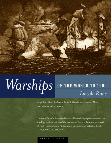 Warships Of The World To 1900 book cover by Lincoln P. Paine
