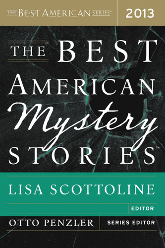 The Best American Mystery Stories 2013 (Best American) book cover by Lisa Scottoline