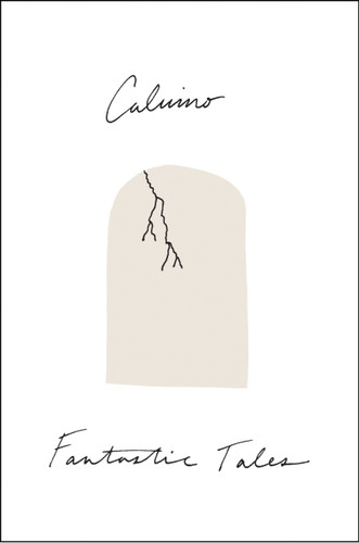 Fantastic Tales: Visionary and Everyday book cover by Italo Calvino