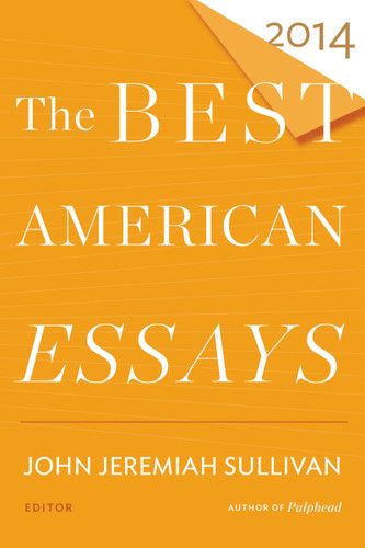 The Best American Essays 2014 (Best American) book cover by Robert Atwan