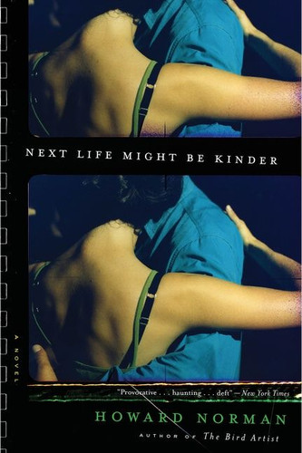 Next Life Might Be Kinder book cover by Howard Norman