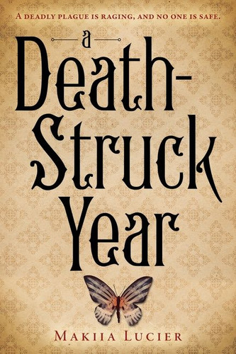 A Death-Struck Year book cover by Makiia Lucier