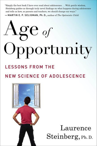 Age Of Opportunity: Lessons from the New Science of Adolescence book cover by Laurence Steinberg