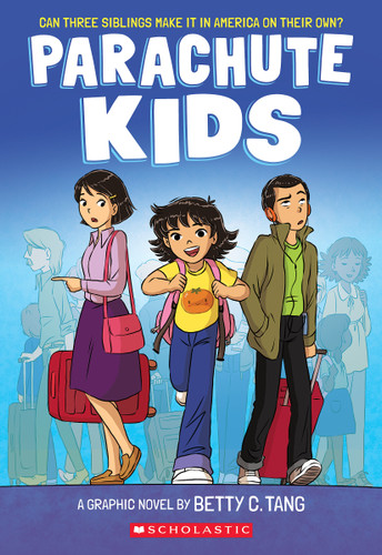 Parachute Kids: A Graphic Novel book cover by Betty C. Tang