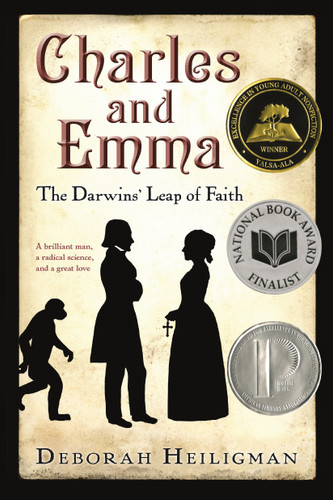 Charles and Emma: The Darwins' Leap of Faith (National Book Award Finalist) book cover by Deborah Heiligman