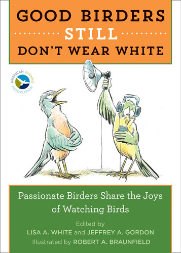 Good Birders Still Don't Wear White book cover by Lisa A. White
