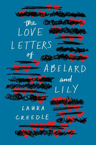 The Love Letters of Abelard and Lily book cover by Laura Creedle