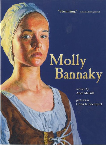 Molly Bannaky book cover by Chris K. Soentpiet, Alice McGill