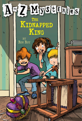 A to Z Mysteries: The Kidnapped King (A to Z Mysteries) book cover by Ron Roy