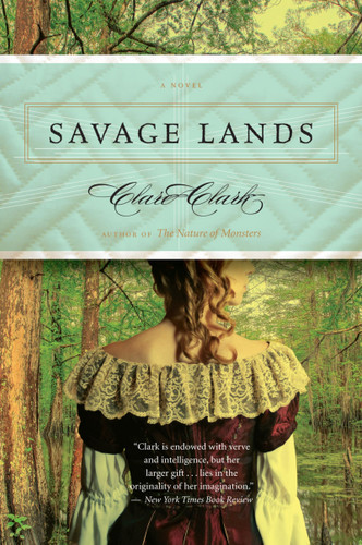 Savage Lands book cover by Clare Clark