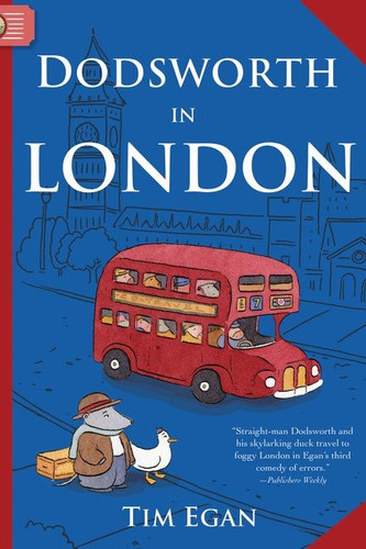 Dodsworth in London (Dodsworth Beginning Readers) book cover by Tim Egan