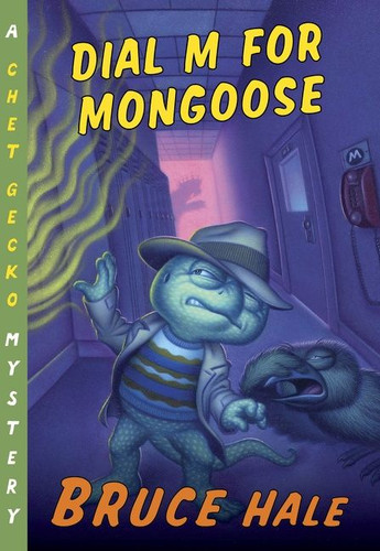 Dial M for Mongoose: A Chet Gecko Mystery (Chet Gecko #15) book cover by Bruce Hale